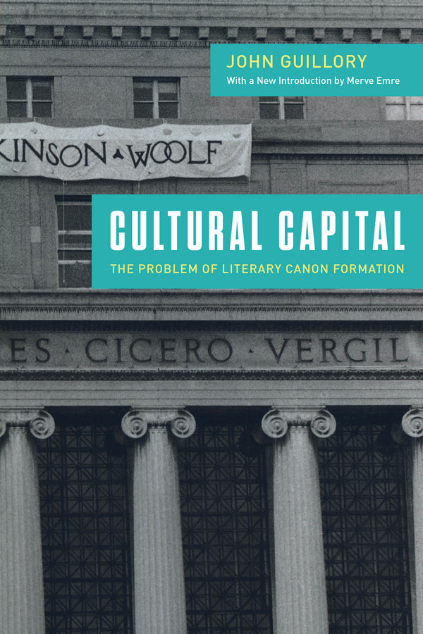 Cultural Capital: The Problem of Literary Canon Formation cover
