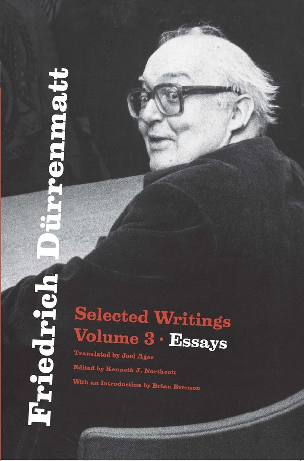 Friedrich Dürrenmatt Selected Writings, Volume 3