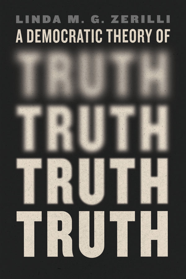 A Democratic Theory of Truth cover