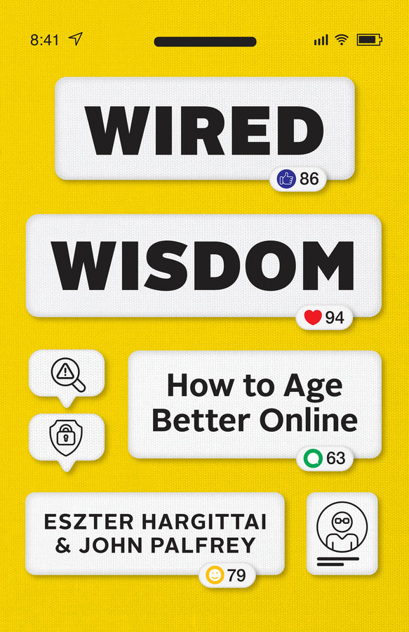 Wired Wisdom: How to Age Better Online cover