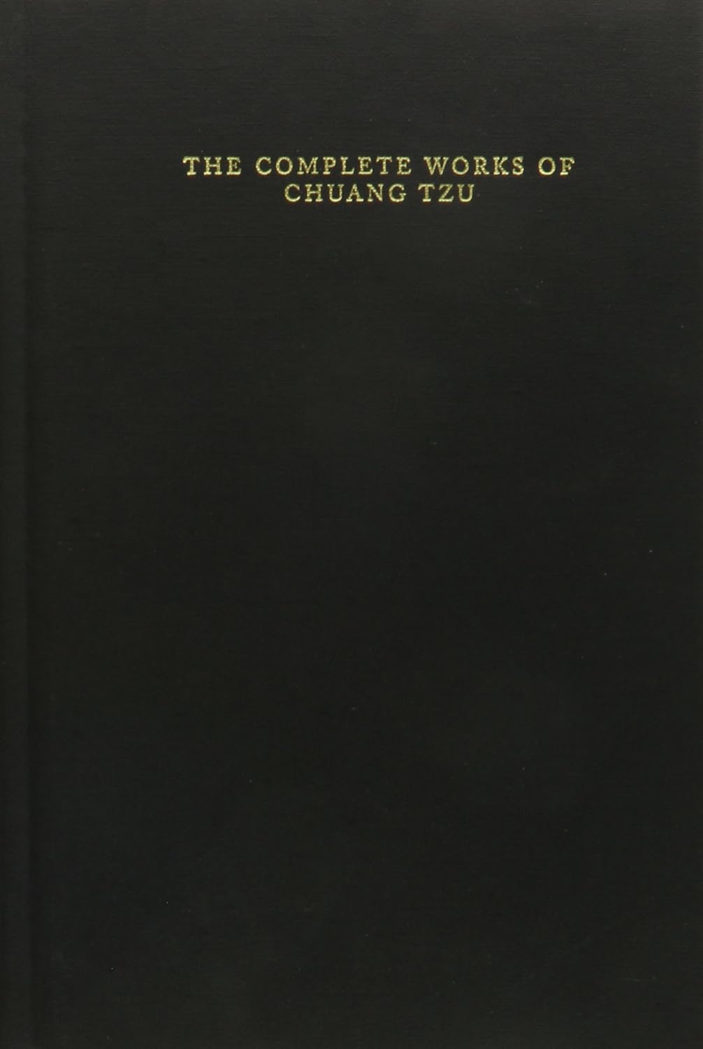 The Complete Works of Chuang Tzu