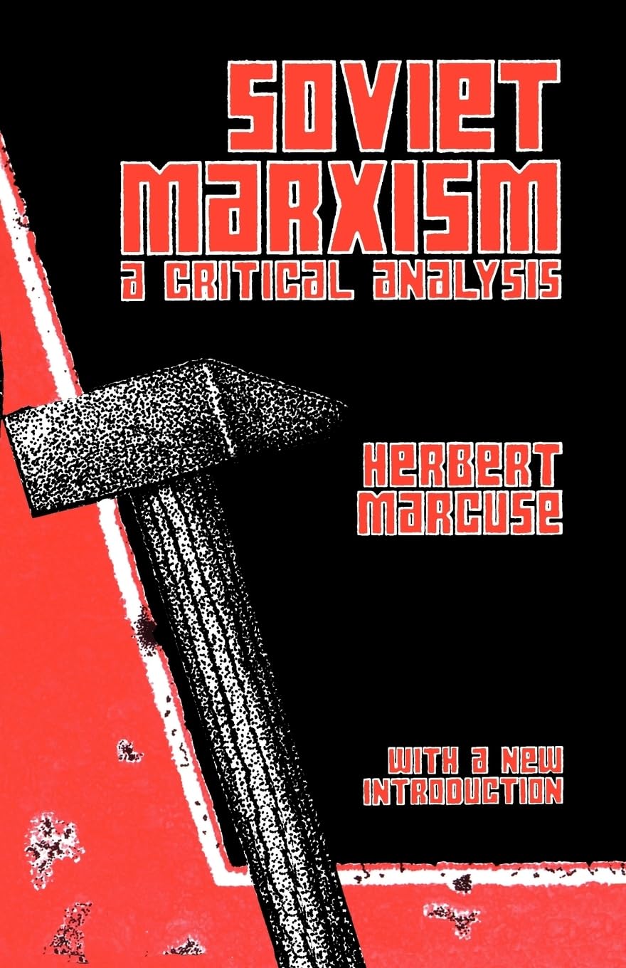 Soviet Marxism: A Critical Analysis cover