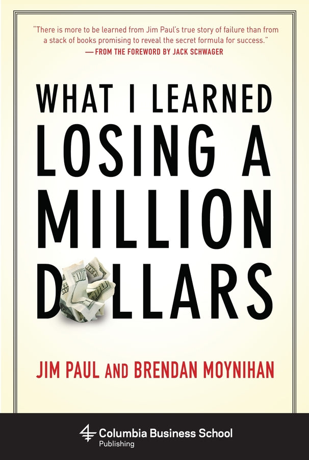 What I Learned Losing a Million Dollars cover