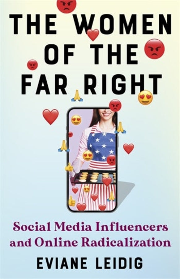 The Women of the Far Right: Social Media Influencers and Online Radicalization cover