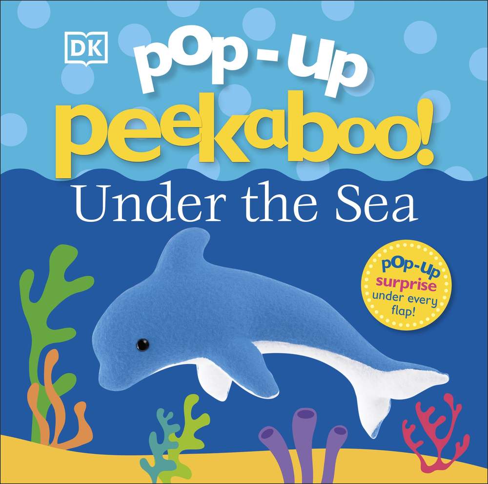 Pop-Up Peekaboo! Under The Sea book cover
