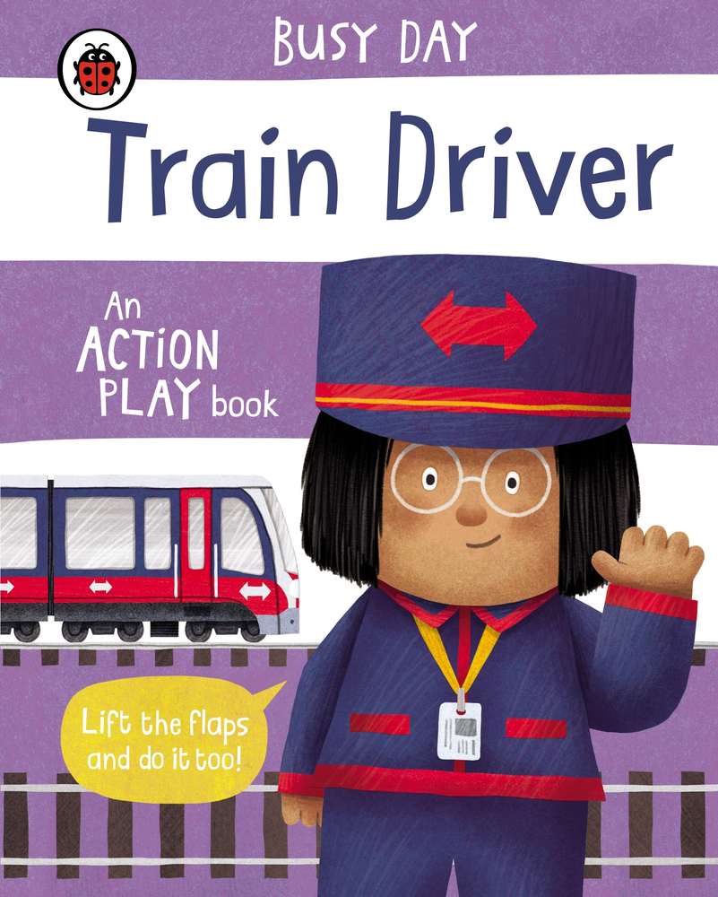 Busy Day: Train Driver book cover