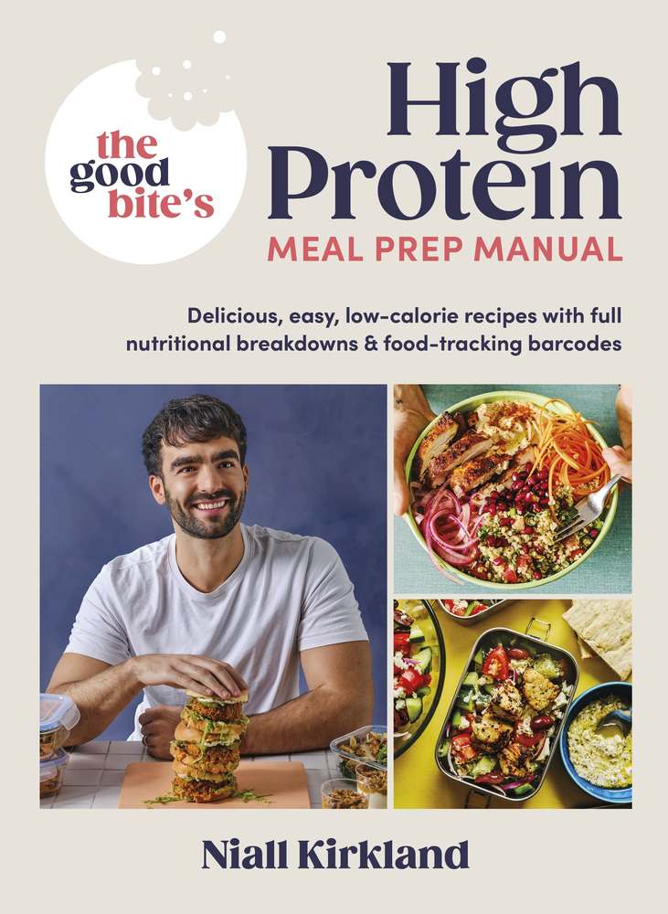 The Good Bite's High Protein Meal Prep Manual book cover