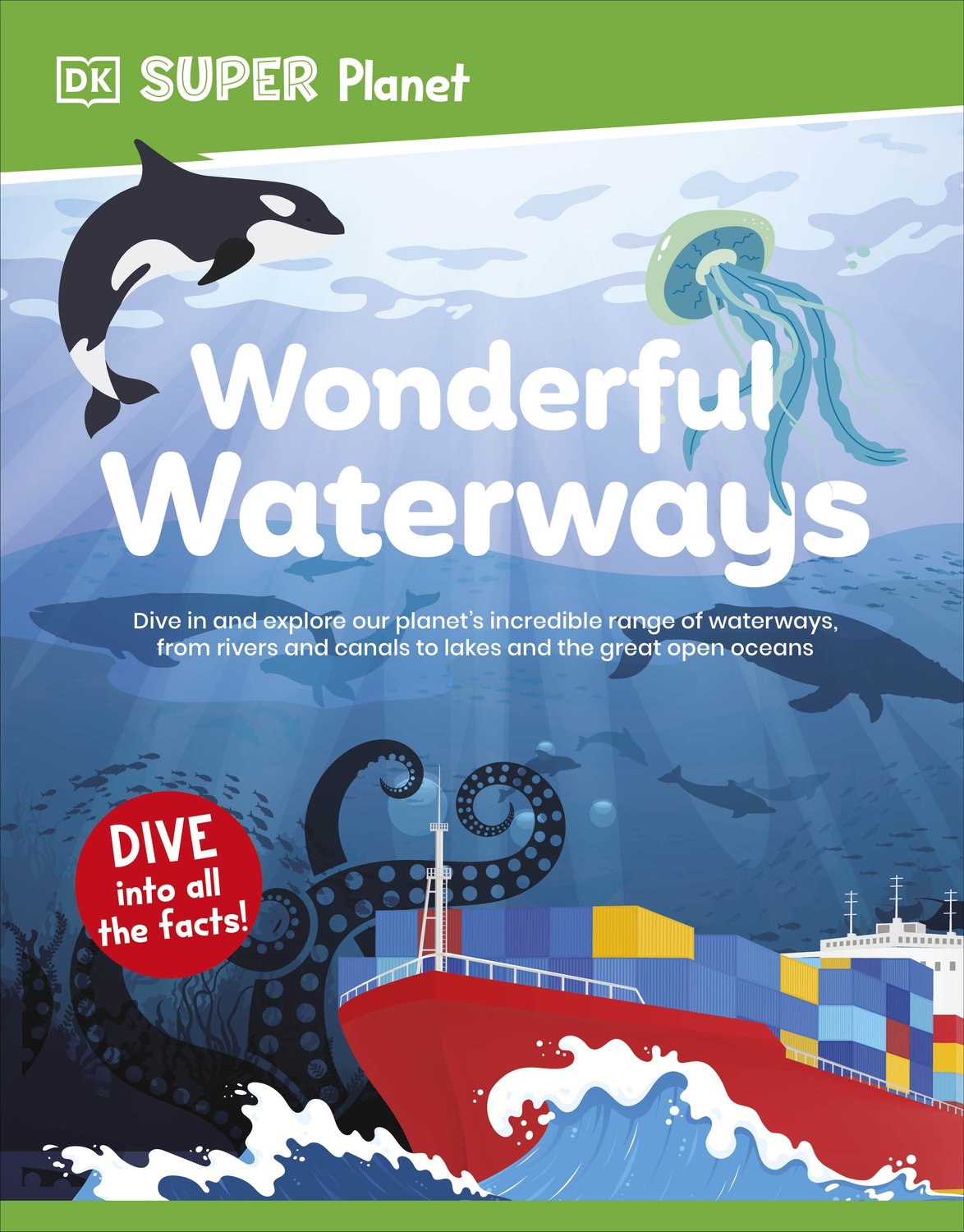 DK Super Planet Wonderful Waterways