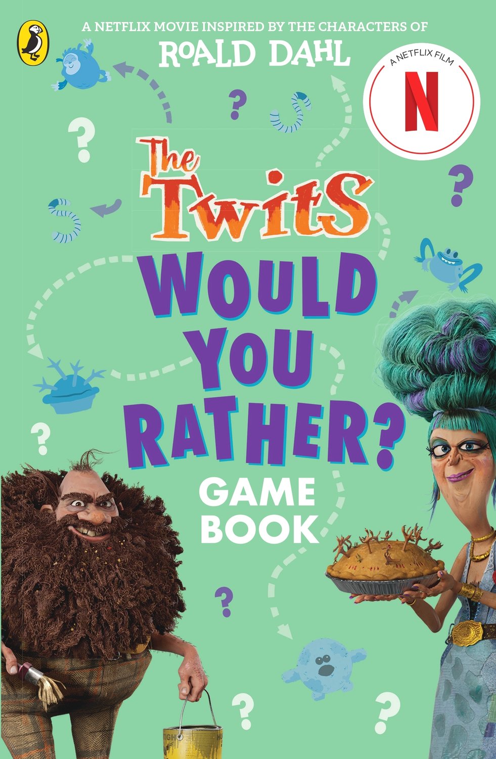 The Twits: A Would You Rather Game Book