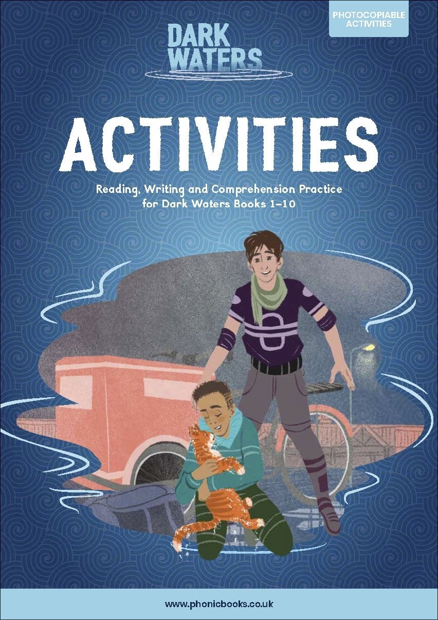 Phonic Books Dark Waters Activities