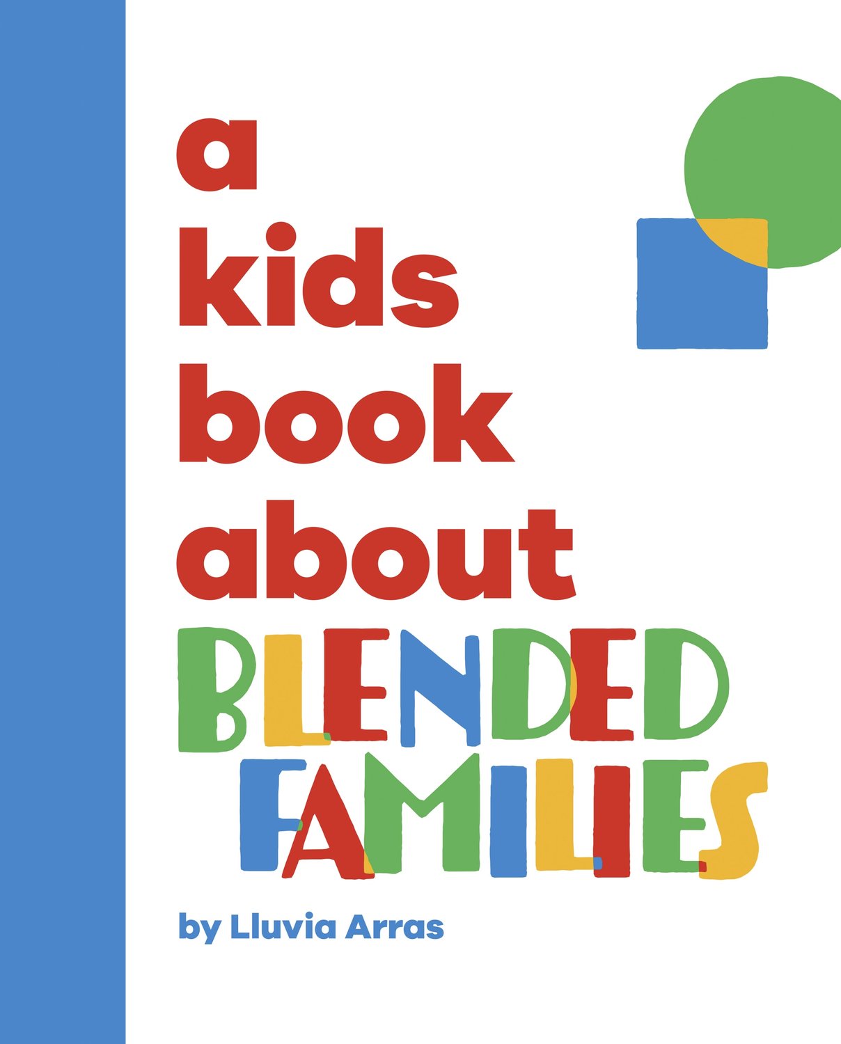 A Kids Book About Blended Families