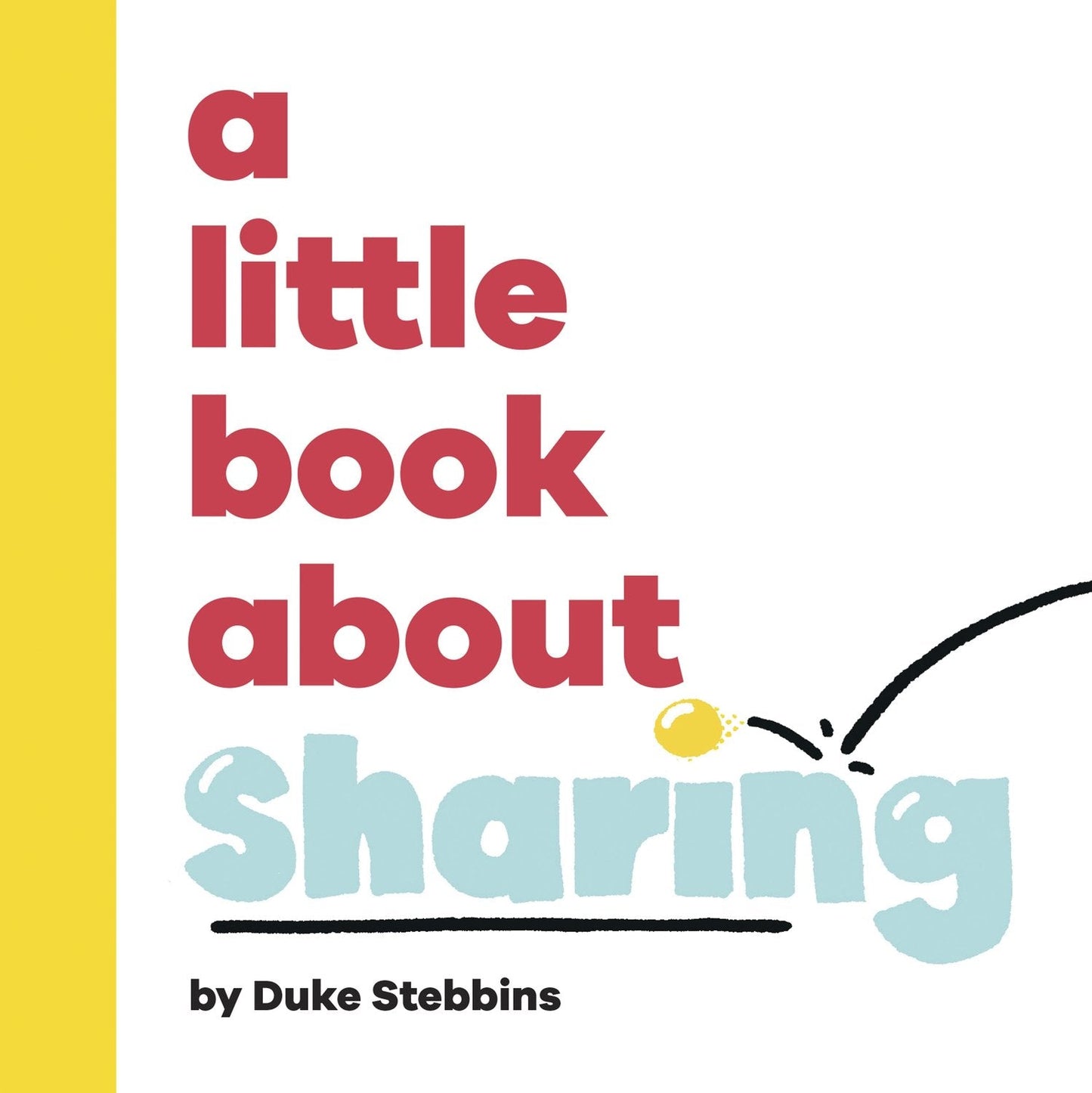 A Little Book About Sharing