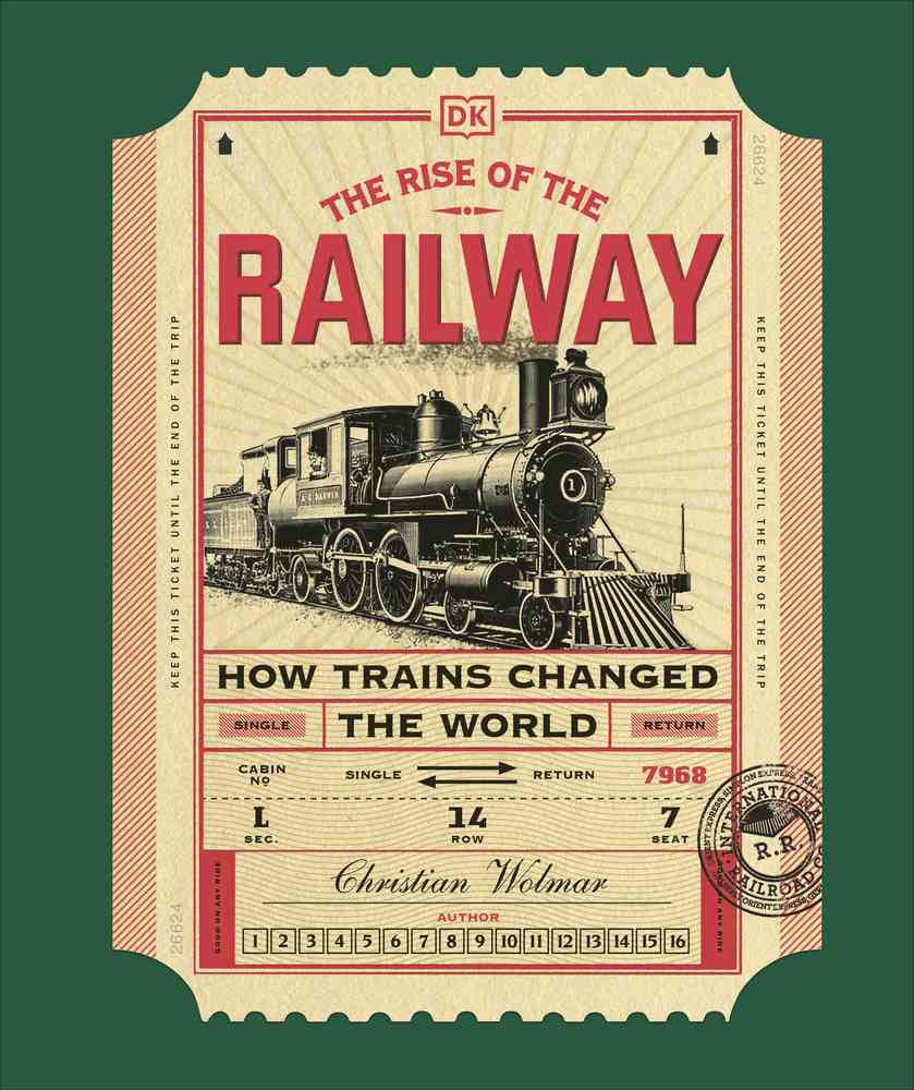 The Rise of the Railway book cover