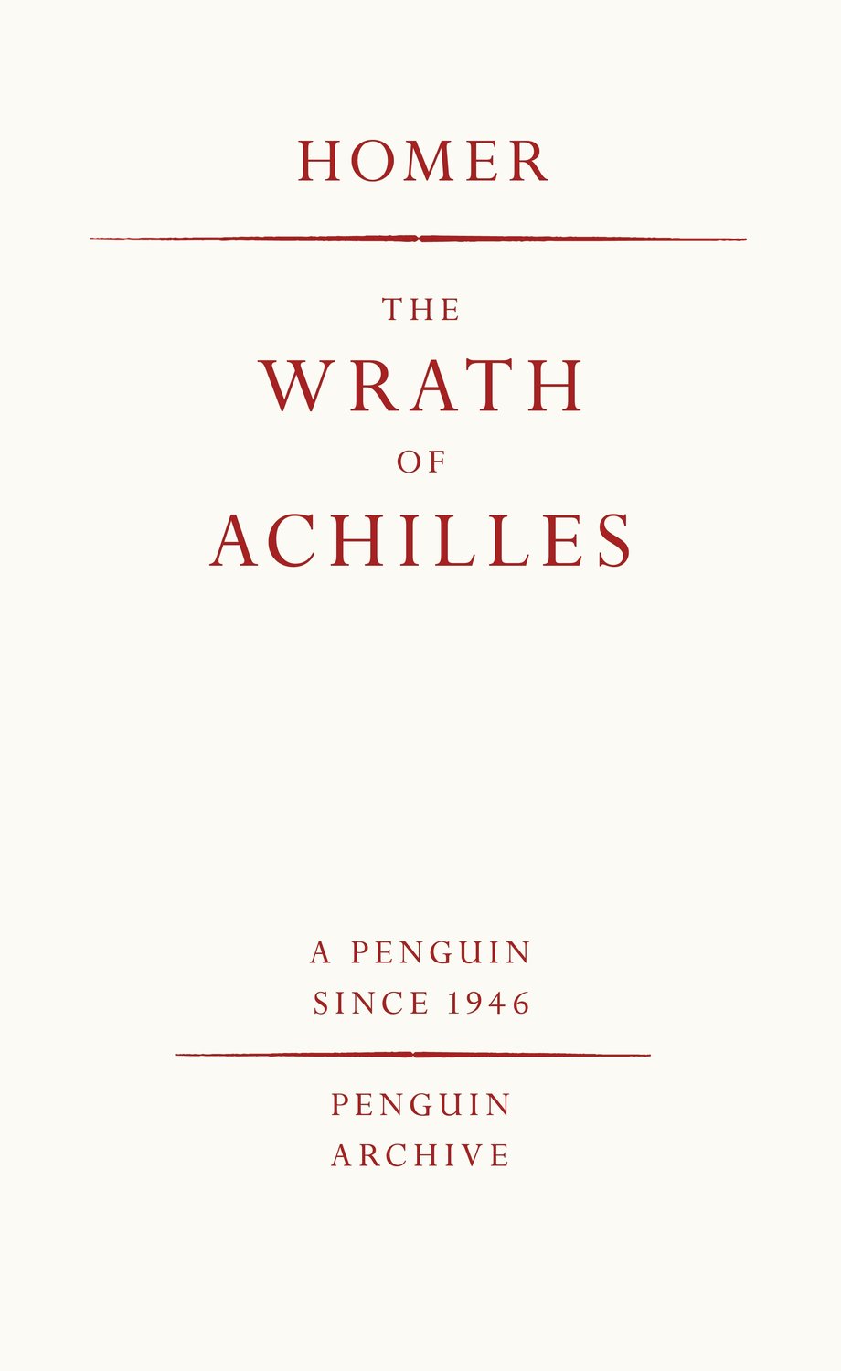 The Wrath of Achilles