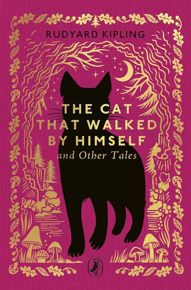 The Cat That Walked by Himself and Other Tales book cover