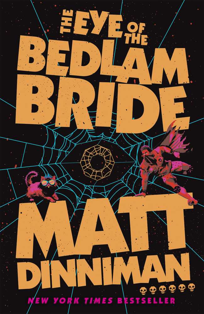 The Eye of the Bedlam Bride book cover