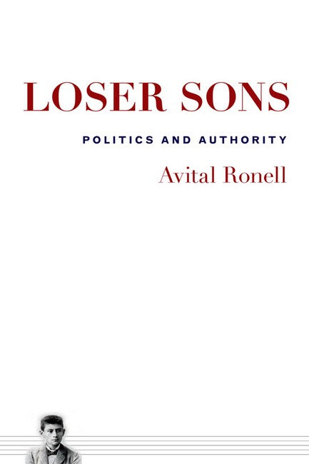 Loser Sons:: Politics and Authority