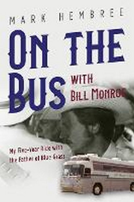 On the Bus with Bill Monroe cover