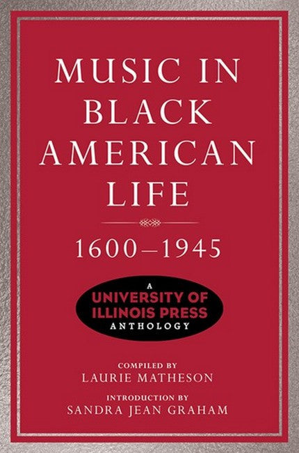 Music in Black American Life, 1600-1945 cover