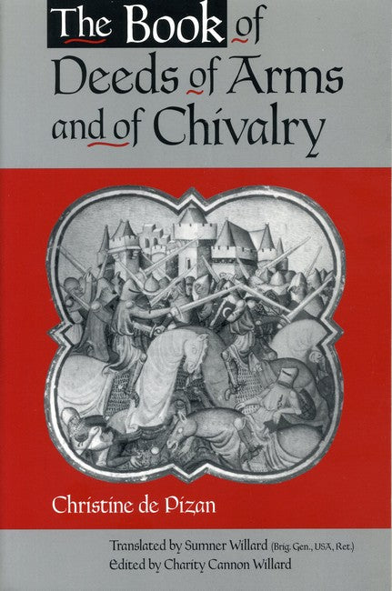 The Book of Deeds of Arms and of Chivalry cover