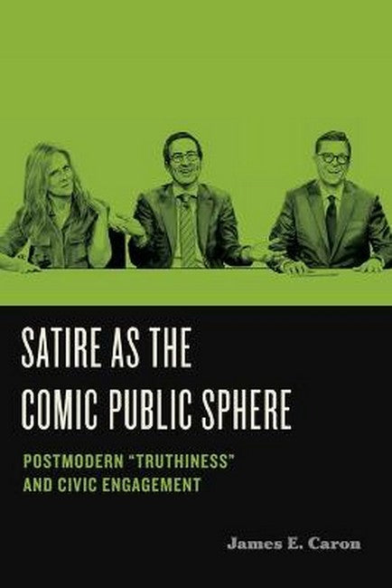 Satire as the Comic Public Sphere cover