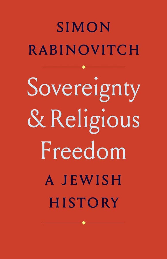 Sovereignty and Religious Freedom: A Jewish History cover