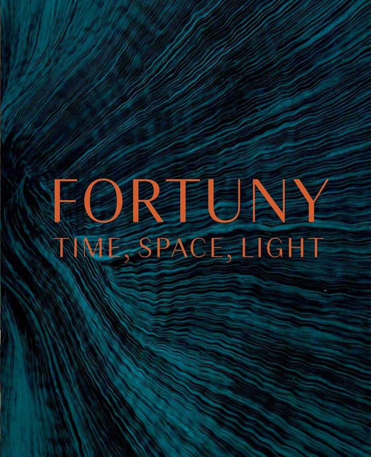 Fortuny: Time, Space, Light cover