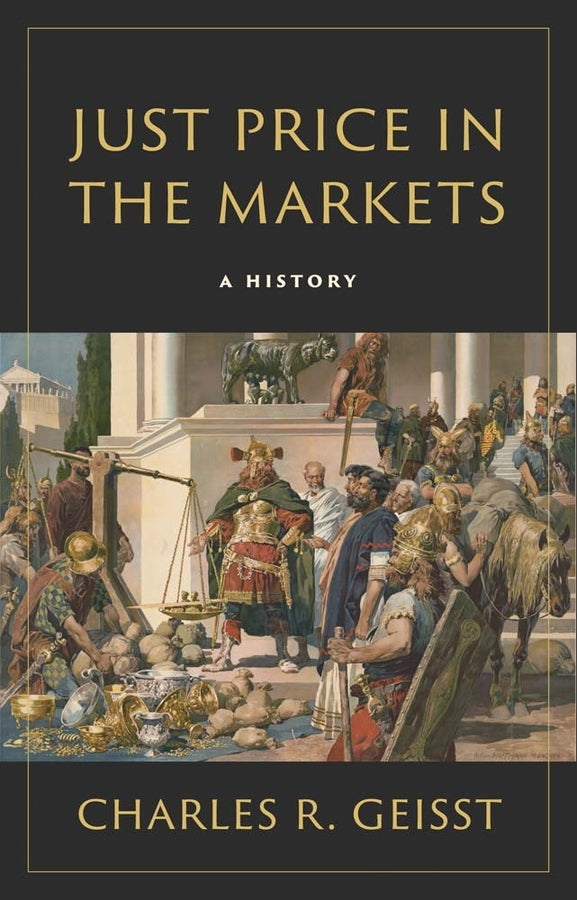 Just Price in the Markets: A History cover