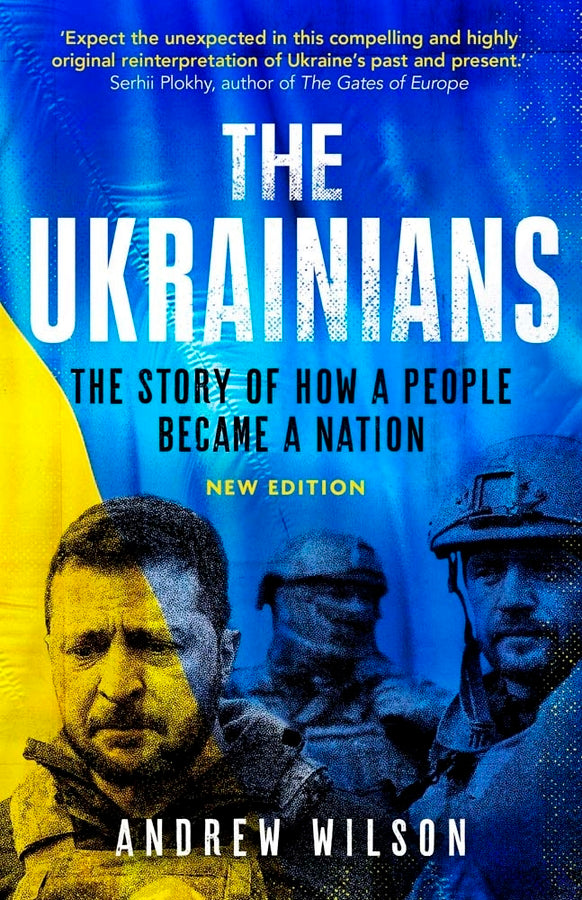 The Ukrainians: Unexpected Nation, Fifth Edition cover
