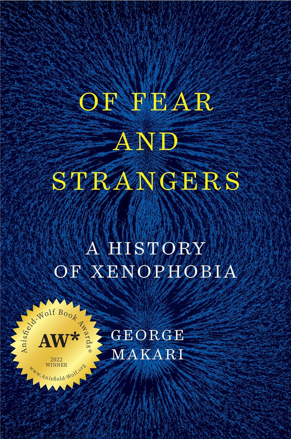 Of Fear and Strangers