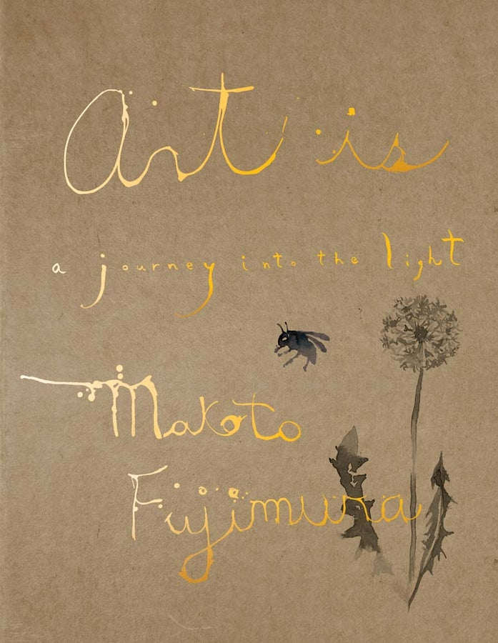 Art Is: A Journey into the Light cover
