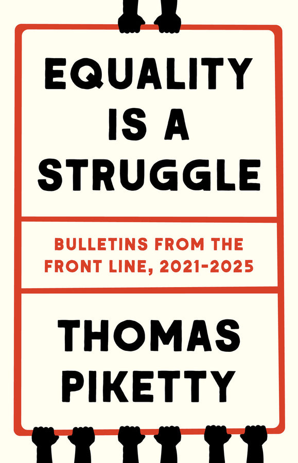 Equality Is a Struggle: Bulletins from the Front Line, 2021-2025 cover