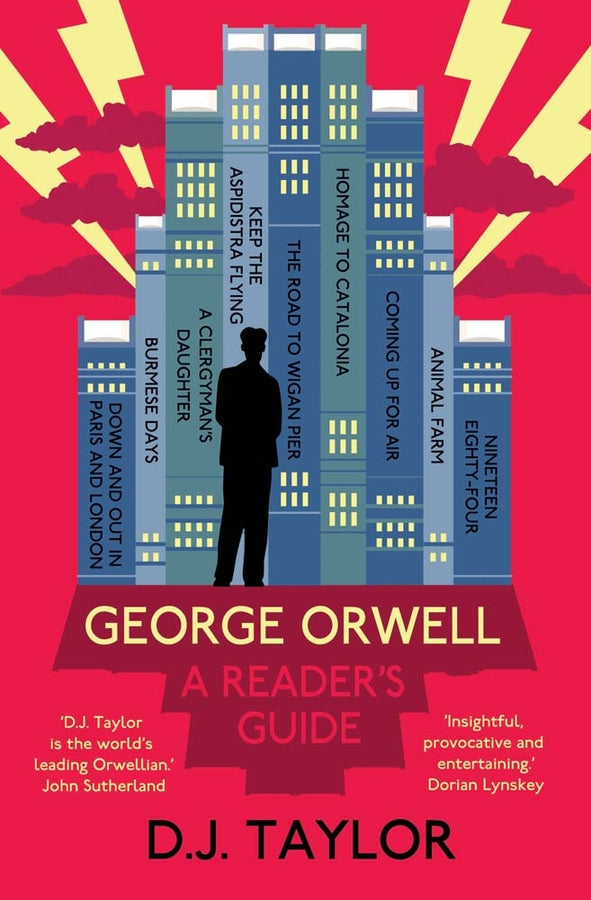 George Orwell: A Reader's Guide