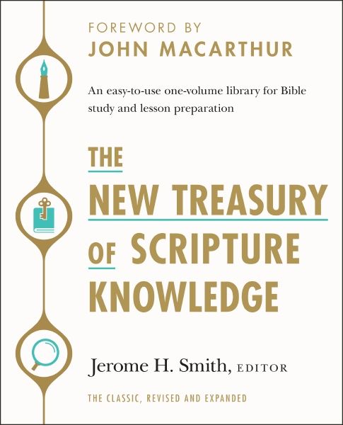 New Treasury of Scripture Knowledge : An easy-to-use one-volume library for Bible study and lesson preparation