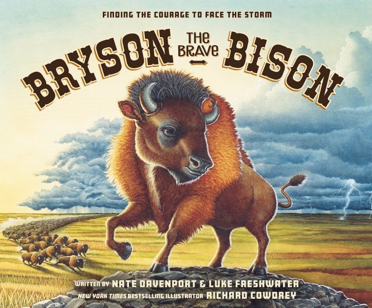 Bryson The Brave Bison: Finding The Courage To Face The Storm