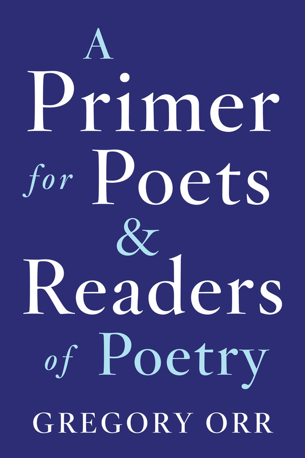 A Primer for Poets and Readers of Poetry cover