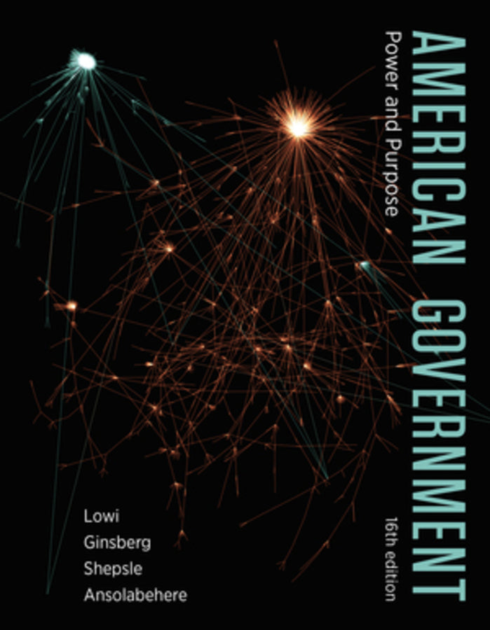 American Government: Power and Purpose, 16th Edition cover