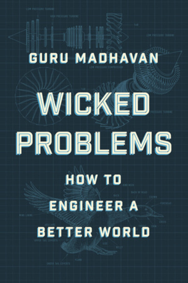 Wicked Problems: How to Engineer a Better World cover