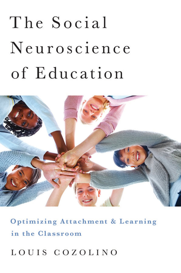 The Social Neuroscience of Education
