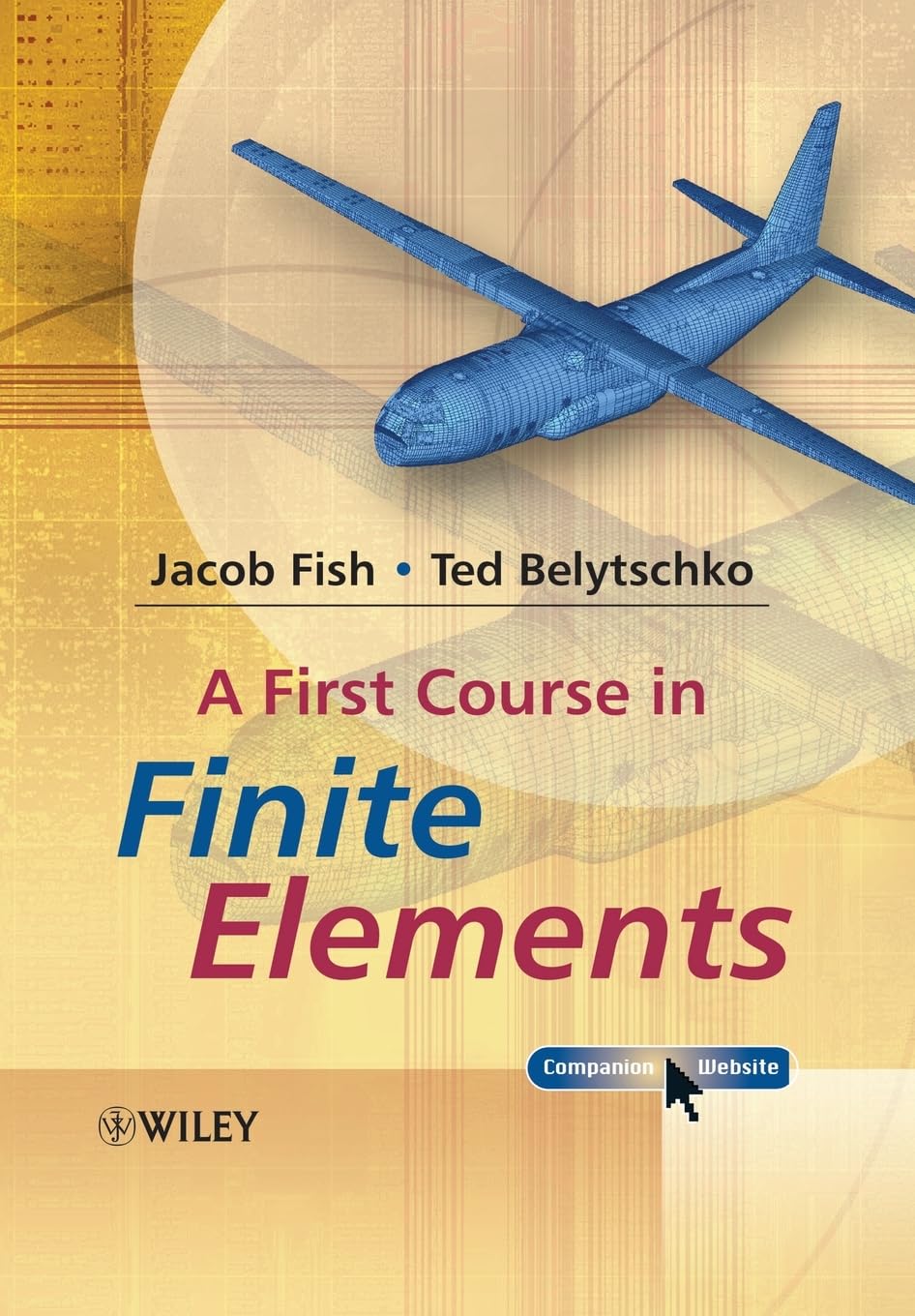 A First Course in Finite Elements