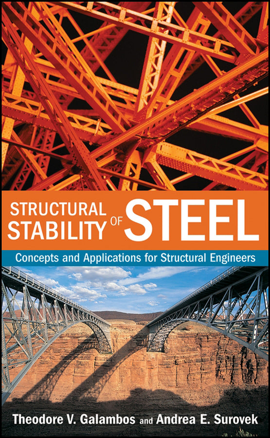 Structural Stability of Steel: Concepts and Applications for Structural Engineers cover