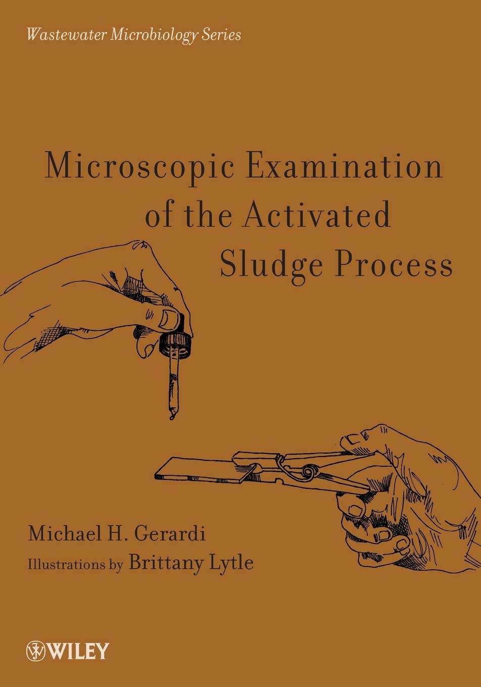Microscopic Examination of the Activated Sludge Process