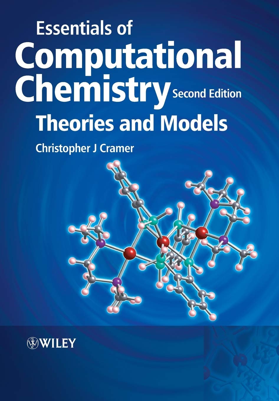 Essentials of Computational Chemistry: Theories and Models cover
