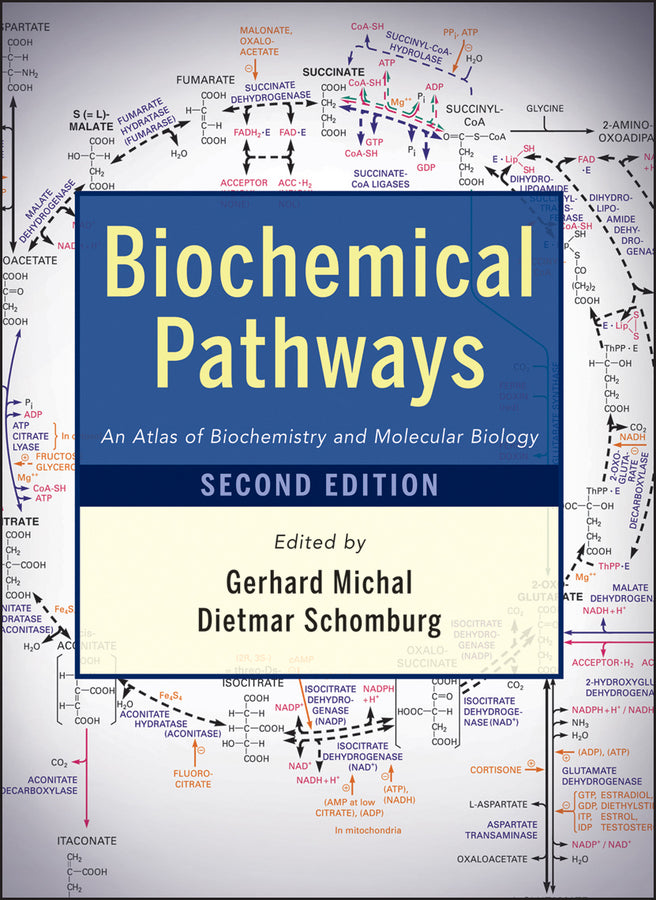 Biochemical Pathways: An Atlas of Biochemistry and Molecular Biology cover