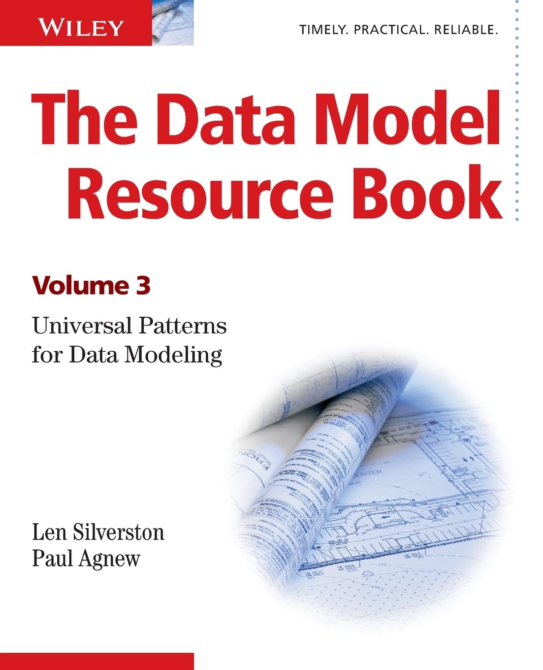 The Data Model Resource Book: Volume 3: Universal Patterns for Data Modeling cover