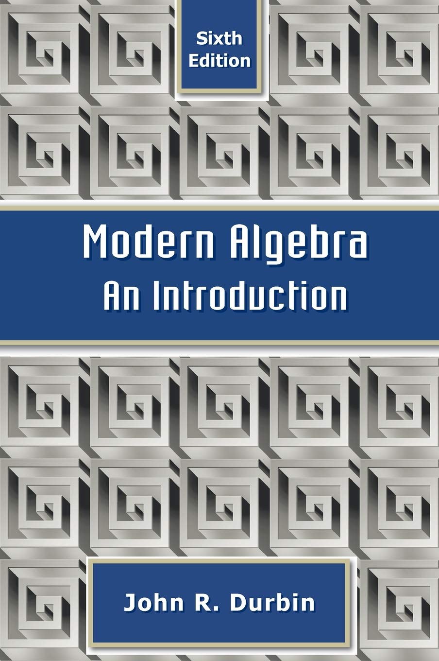 Modern Algebra