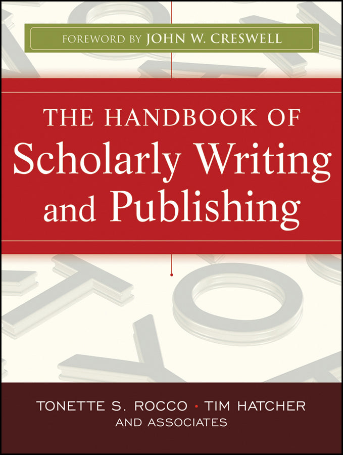 The Handbook of Scholarly Writing and Publishing cover