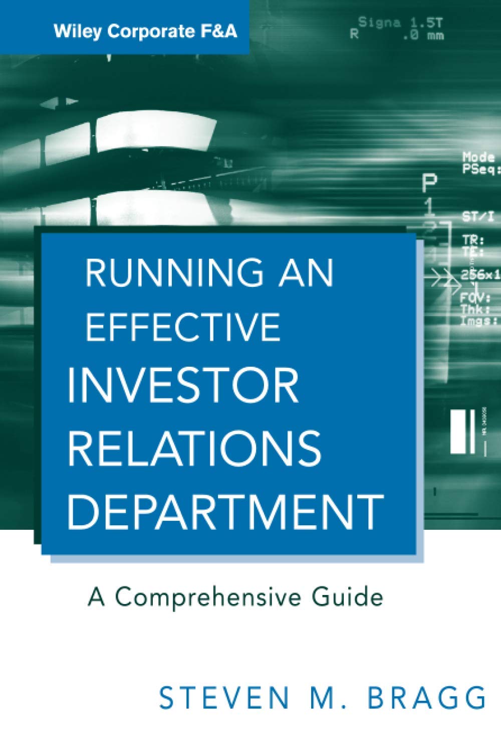 Running an Effective Investor Relations Department
