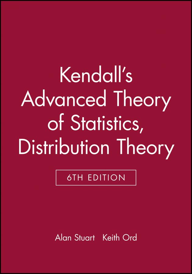Kendall's Advanced Theory of Statistics cover