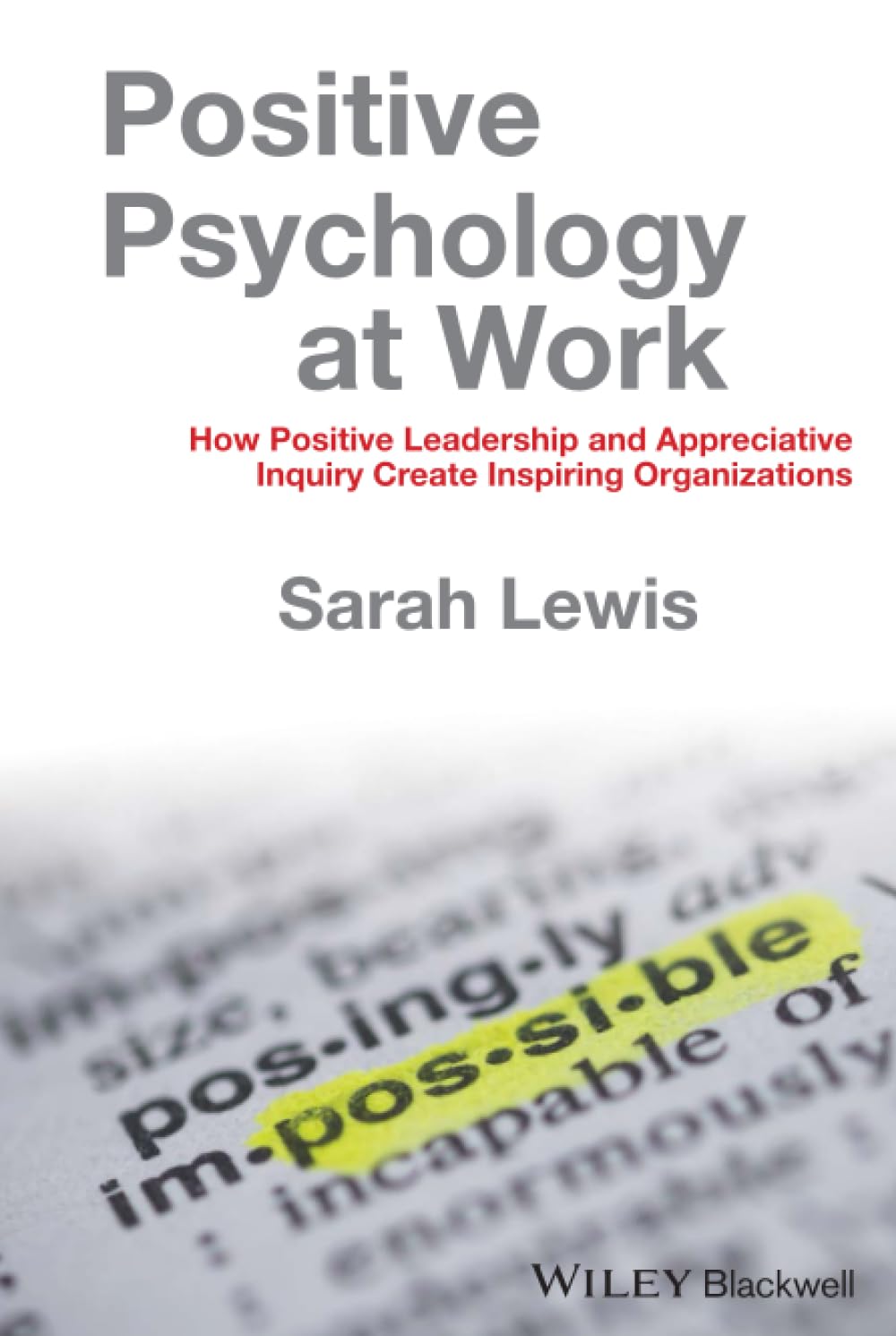 Positive Psychology at Work